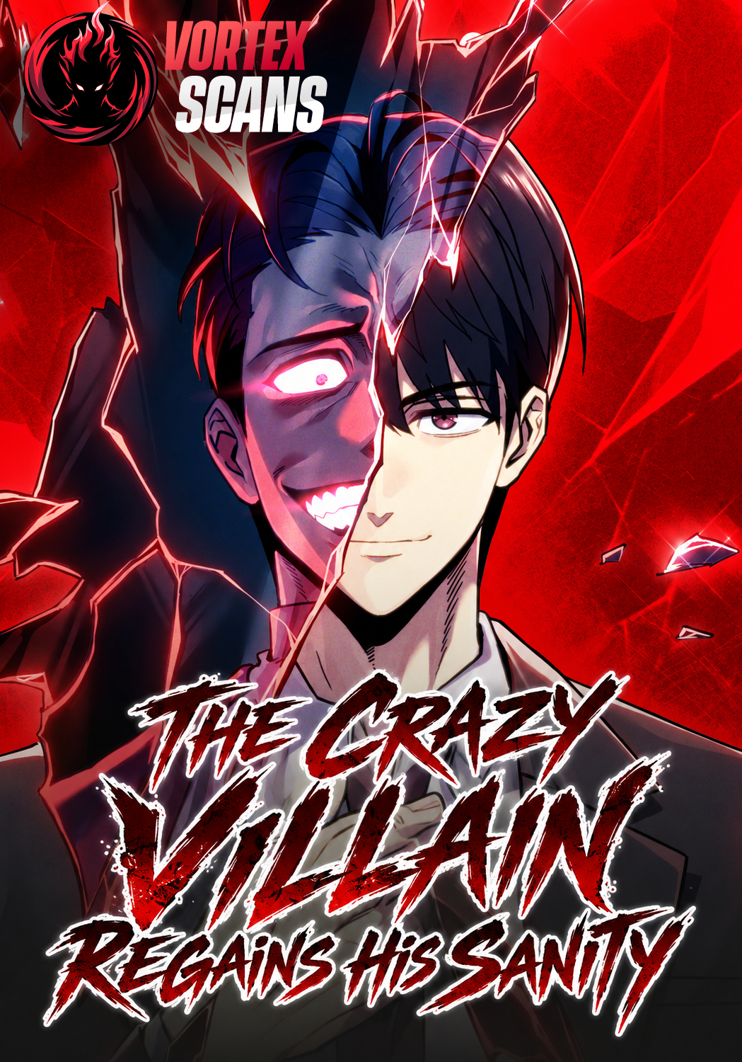 The Crazy Villain Regains His Sanity
