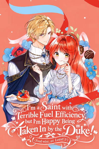 I'm a Saint with Terrible Fuel Efficiency, but I'm Happy Being Taken In by the Duke! (Food-wise, at Least!♪) Banner Fallback